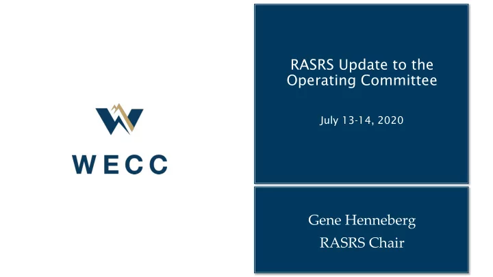 rasrs update to the operating committee