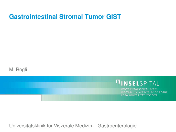 gastrointestinal stromal tumor gist