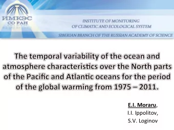 E.I.  Moraru ,          I.I.  Ippolitov,      S.V.  Loginov