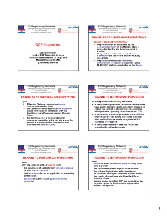 GCP Inspections    Inspections shall be conducted by the  competent authority of the Member