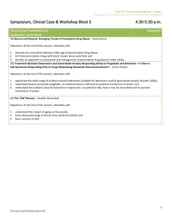 Symposiu  ium, C  Cli  linic  ical  l Case &amp;  &amp; W  Workshop Blo  lock E  E  4:30-5:30 p