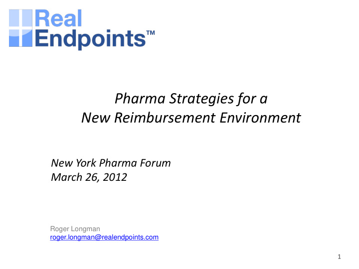 pharma strategies for a new reimbursement environment