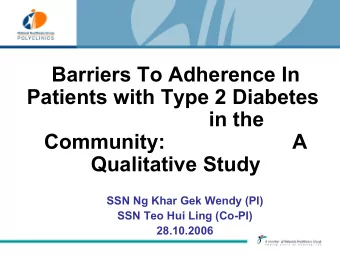 Barriers To Adherence In  Patients with Type 2 Diabetes  in the  Community:                      A