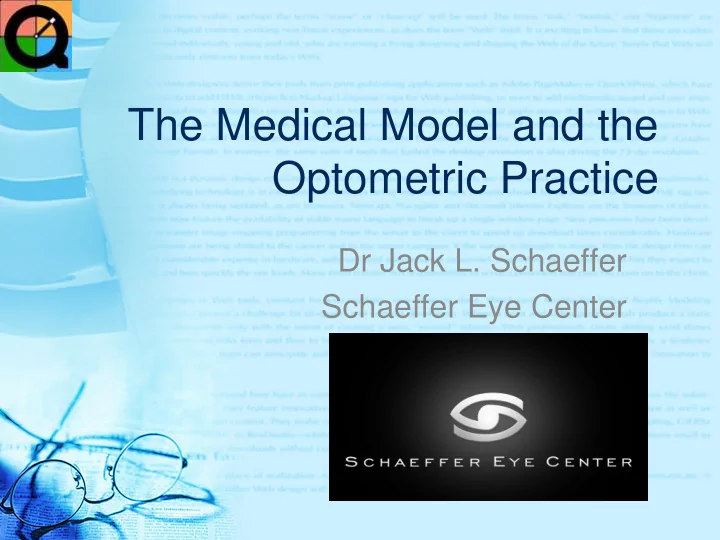 the medical model and the optometric practice