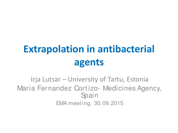 extrapolation in antibacterial agents