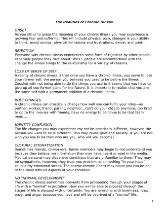 The Realities of Chronic Illness  ONSET  As you strive to grasp the meaning of your chronic illness