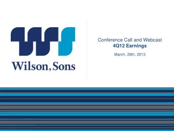 4Q12 Earnings  March, 26th, 2013  1  Disclaimer This presentation contains statements that may