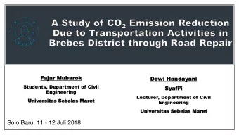 Solo Baru, 11 - 12 Juli 2018  Background  Objective  OUTLINE  Method  Result and Discussion