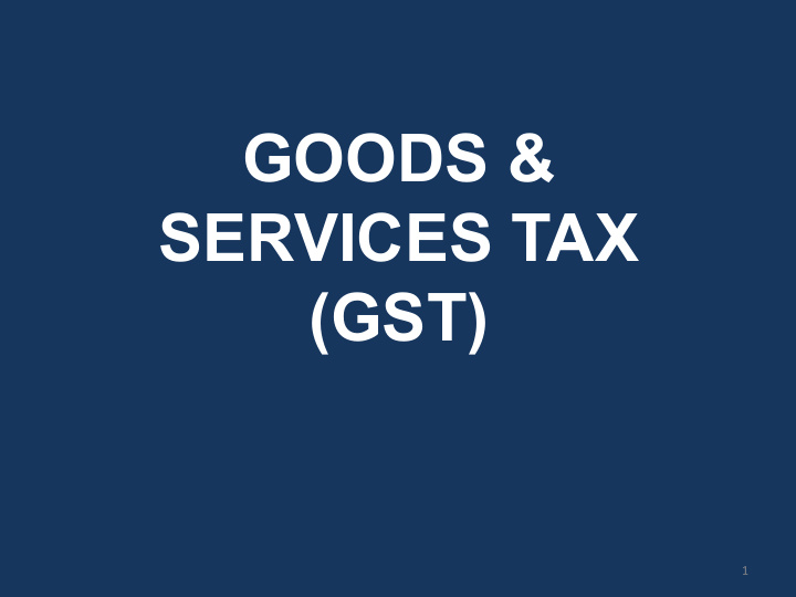 goods services tax gst
