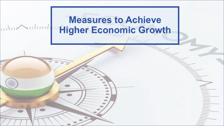 measures to achieve higher economic growth global