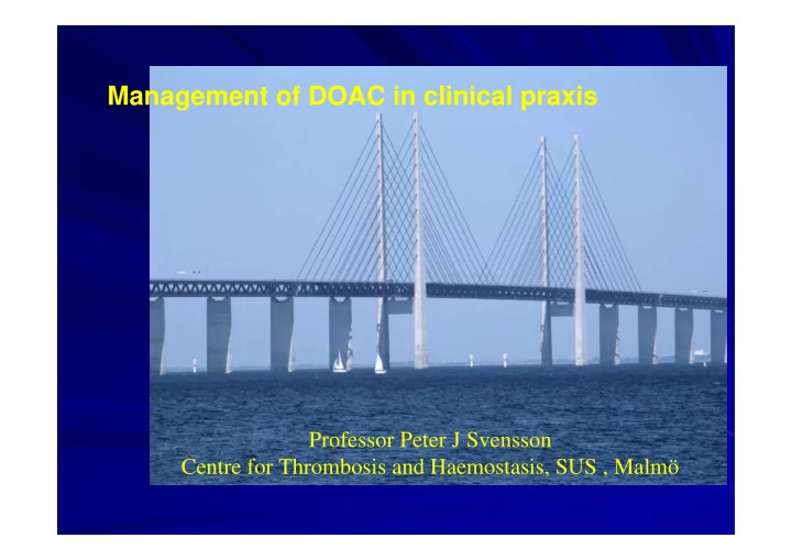 management of doac in clinical praxis
