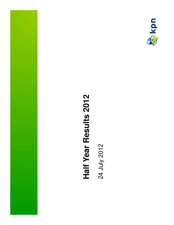 half year results 2012