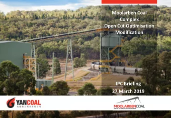 Complex  Open Cut Optimisation  Modification  IPC Briefing  27 March 2019  Overview    Moolarben