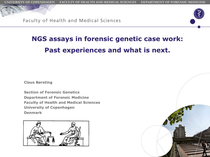 ngs assays in forensic genetic case work past experiences