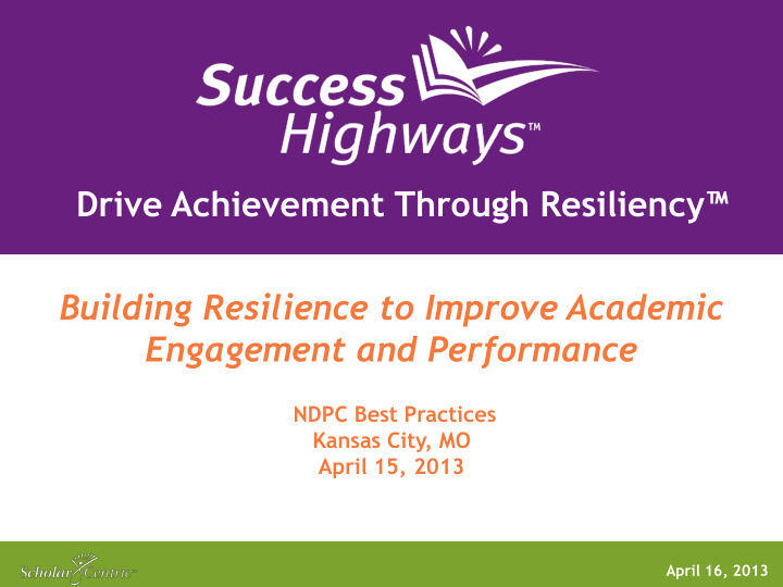 drive achievement through resiliency building resilience