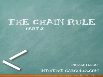 The Chain Rule  Given a composite function:  The Chain Rule  Given a composite function: h ( x ) =