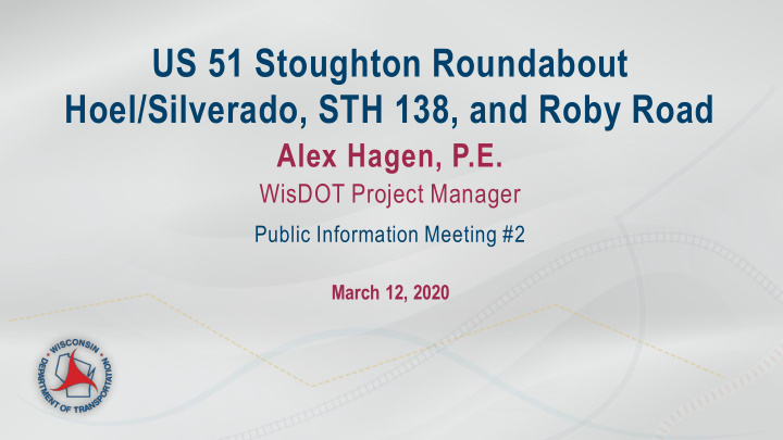 us 51 stoughton roundabout