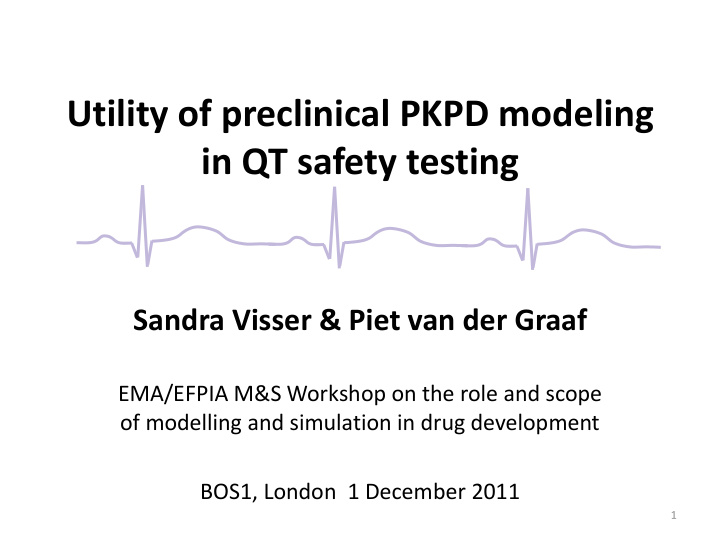utility of preclinical pkpd modeling in qt safety testing