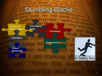 Stumbling Blocks  Non-biblical  Systems of  terms  Interpretation  Chronology  Literalism