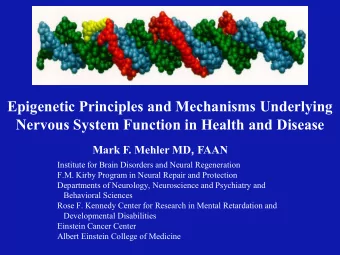 Epigenetic Principles and Mechanisms Underlying  Nervous System Function in Health and Disease Mark