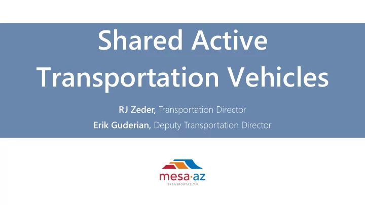 shared active transportation vehicles