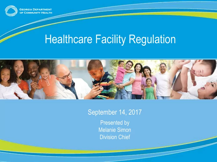 healthcare facility regulation