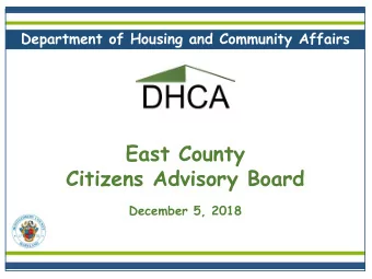 Citizens Advisory Board  December 5, 2018  Montgomery Countys Affordable Housing Programs Serve