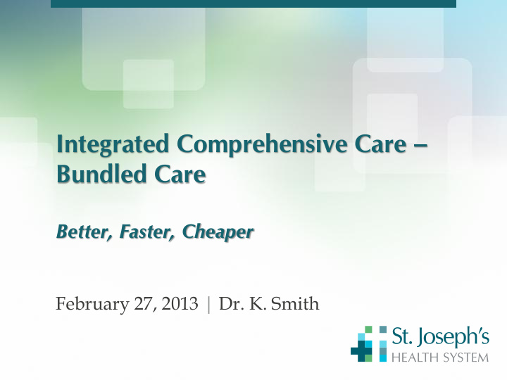 integrated comprehensive care