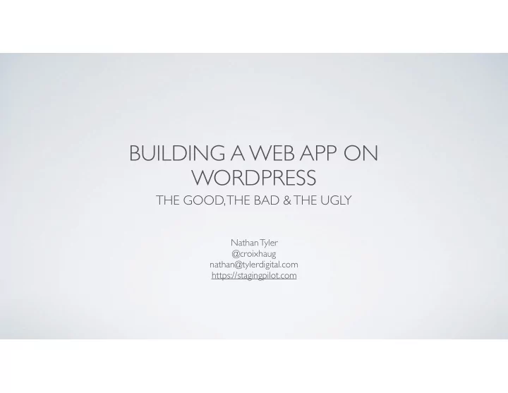 building a web app on wordpress