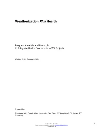 Acknowledgements  This document and the associated resources were produced through a team effort