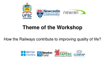 How the Railways contribute to improving quality of life?  High Speed Rail in UK and HS2  Professor
