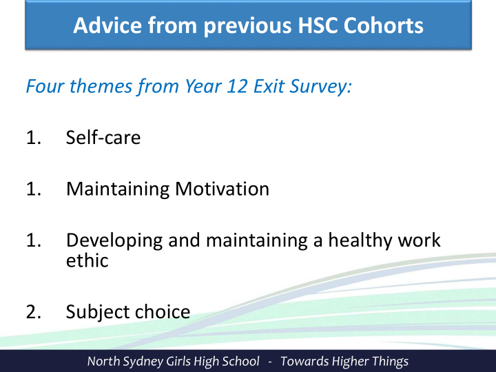 advice from previous hsc cohorts