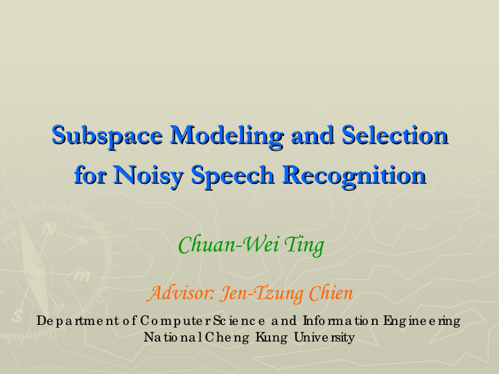 subspace modeling and selection subspace modeling and