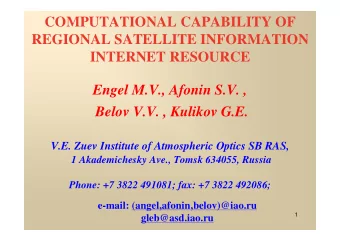 COMPUTATIONAL CAPABILITY OF  REGIONAL SATELLITE INFORMATION  INTERNET RESOURCE  Engel M.V., Afonin