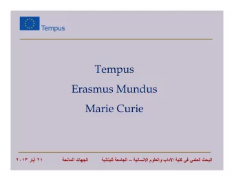 Tempus  Erasmus Mundus  Marie Curie