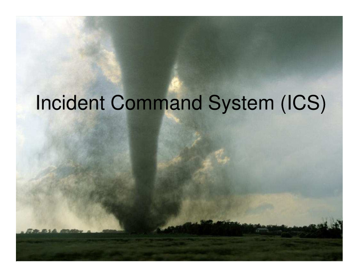 incident command system ics incident command system ics