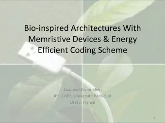 Bio-inspired  Architectures  With    Memris4ve  Devices  &amp;  Energy