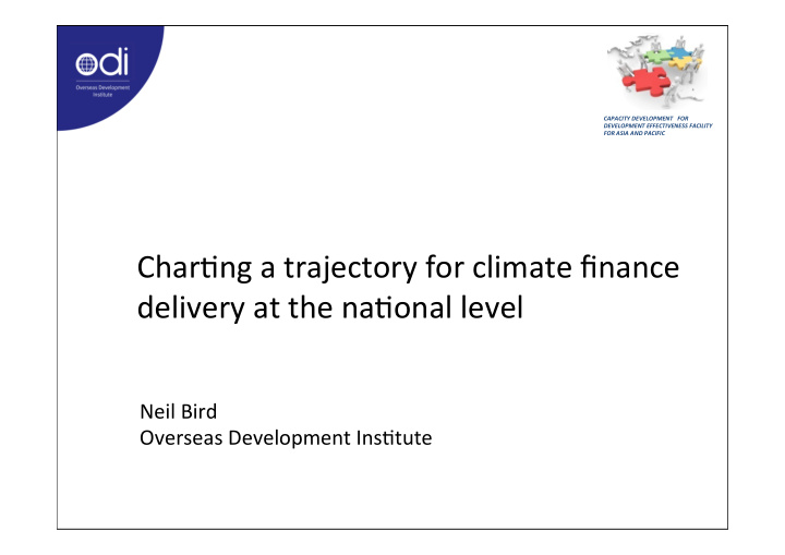 char4ng a trajectory for climate finance delivery at the