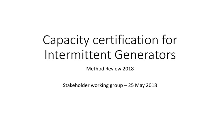 capacity certification for intermittent generators