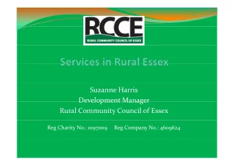 Suzanne Harris Development Manager Development Manager Rural Community Council of Essex Reg Charity