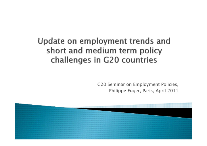 g20 seminar on employment policies phili philippe egger