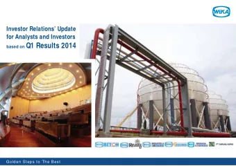 based on Q1 Results 2014  PT SARANA KARYA  Golden Steps to The Best  VISION  To be One of The Best