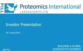 Investor Presentation 26 th August 2020  BUILDING A GLOBAL  DIAGNOSTICS BUSINESS  ASX: PIQ
