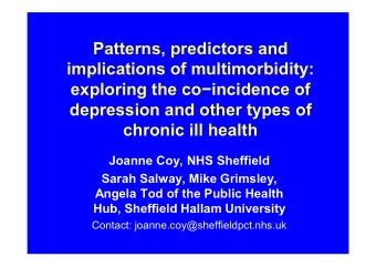 Patterns, predictors and  implications of multimorbidity: exploring the co  incidence of