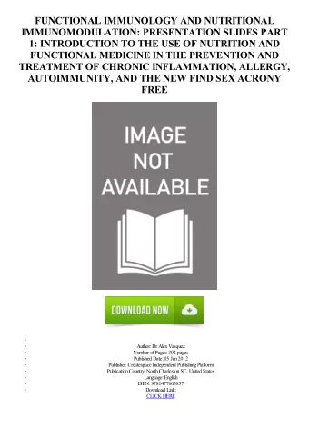 FUNCTIONAL IMMUNOLOGY AND NUTRITIONAL  IMMUNOMODULATION: PRESENTATION SLIDES PART  1: INTRODUCTION