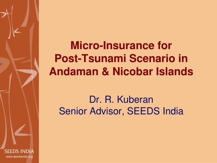 micro insurance for post tsunami scenario in andaman