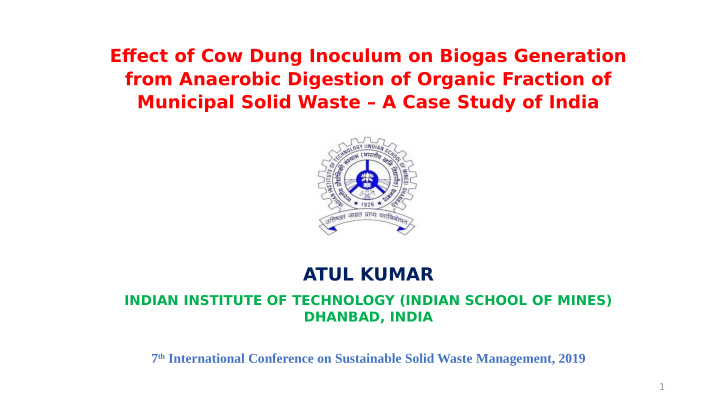 efgect of cow dung inoculum on biogas generation from