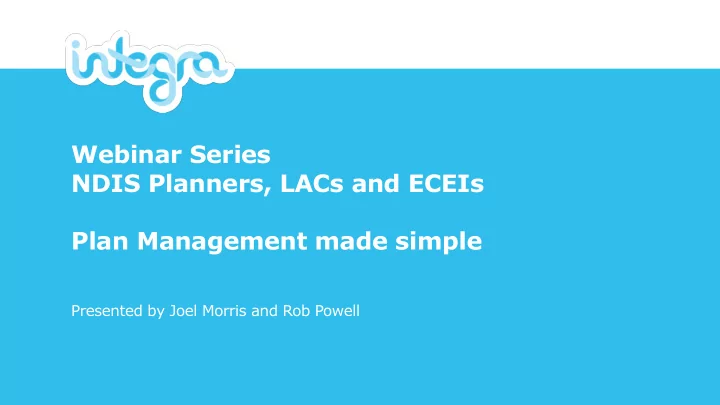 webinar series ndis planners lacs and eceis plan