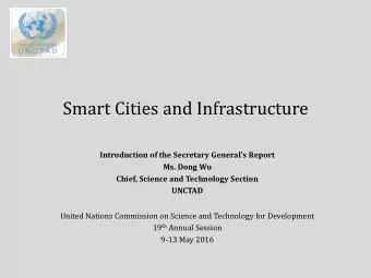 Smart Cities and Infrastructure  Introduction of the Secretary General's Report  Ms. Dong Wu