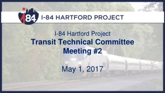 Transit Technical Committee  Meeting #2  May 1, 2017  Transit Technical Committee Meeting Agenda